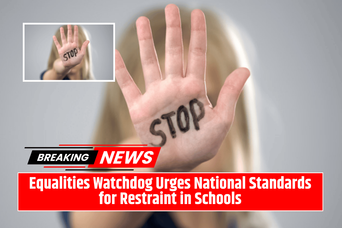 Equalities Watchdog Urges National Standards for Restraint in Schools